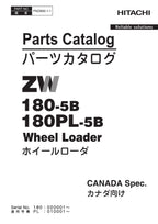 Hitachi ZW180-5B ZW180PL-5B CANADA Spec Wheel Loader Parts Catalog Manual
