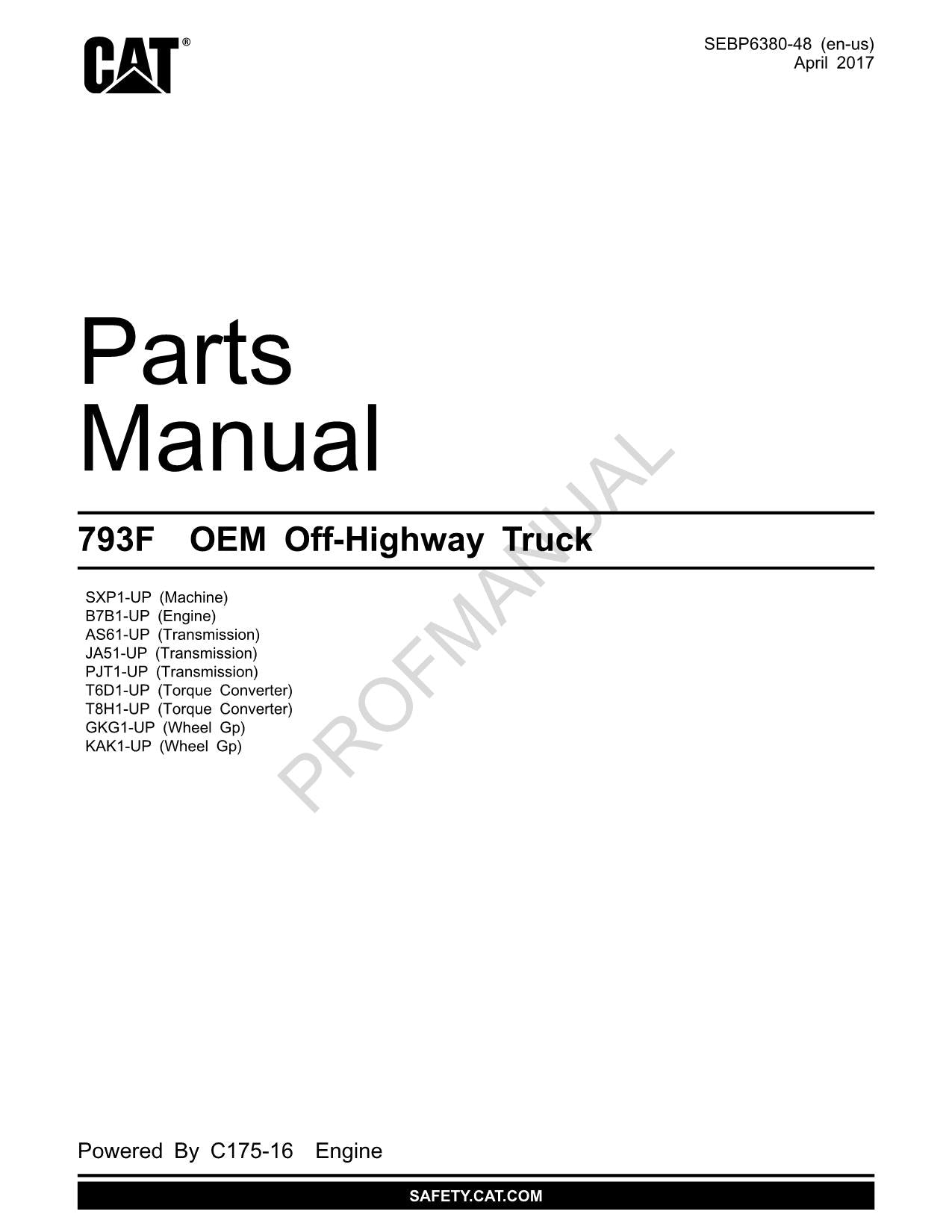 Caterpillar Cat 793F OEM Off Highway Truck Parts Catalog Manual