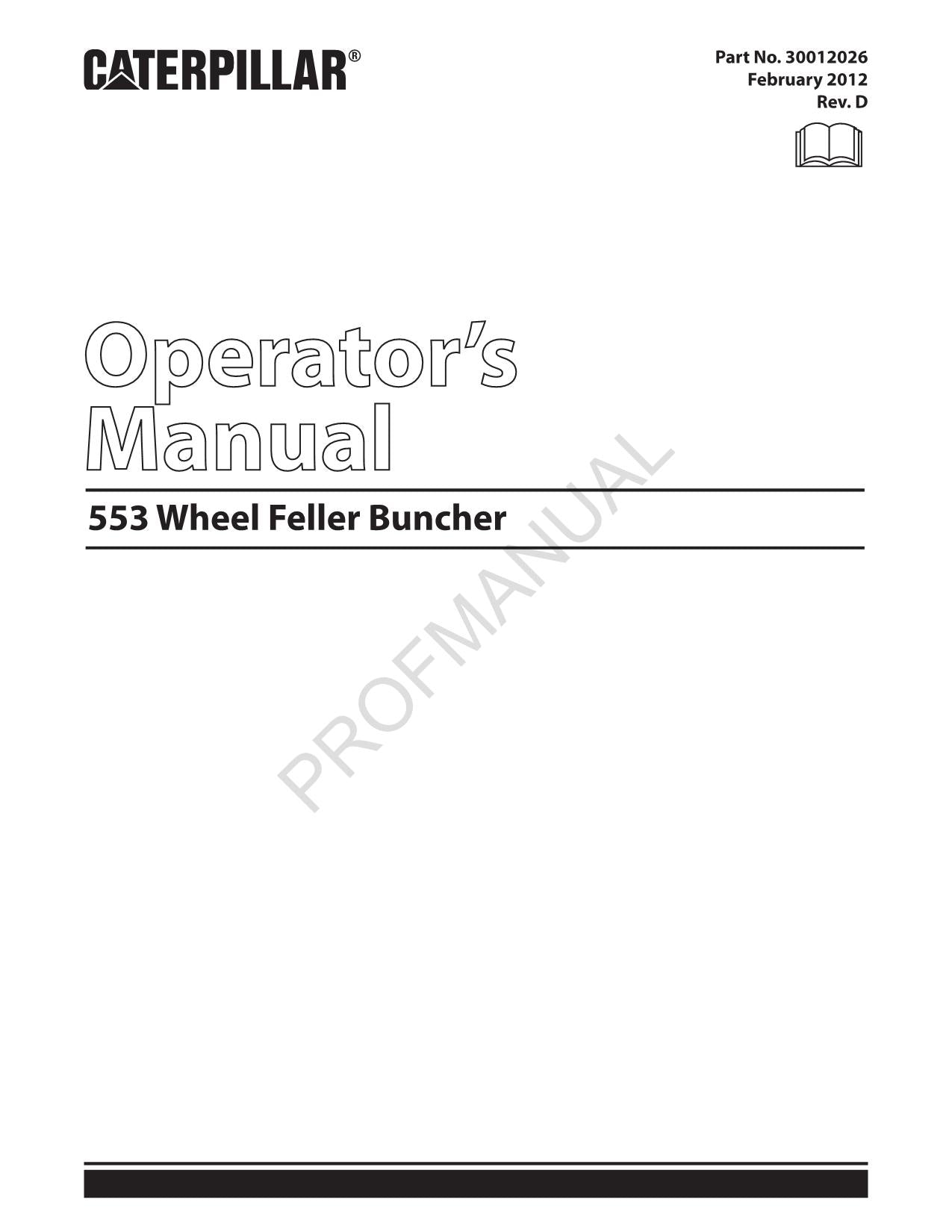 Manual de mantenimiento del operador de la taladora apiladora de ruedas Caterpillar 553