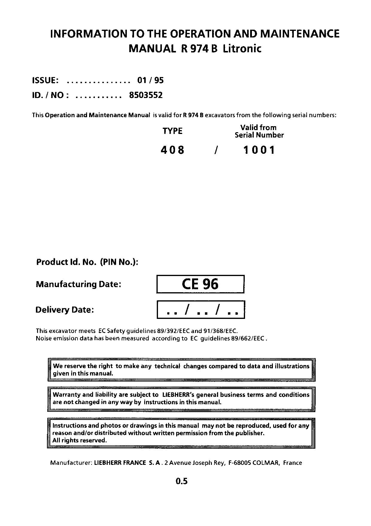 Liebherr R974 B Litronic Excavator Operators manual serial 408/1001