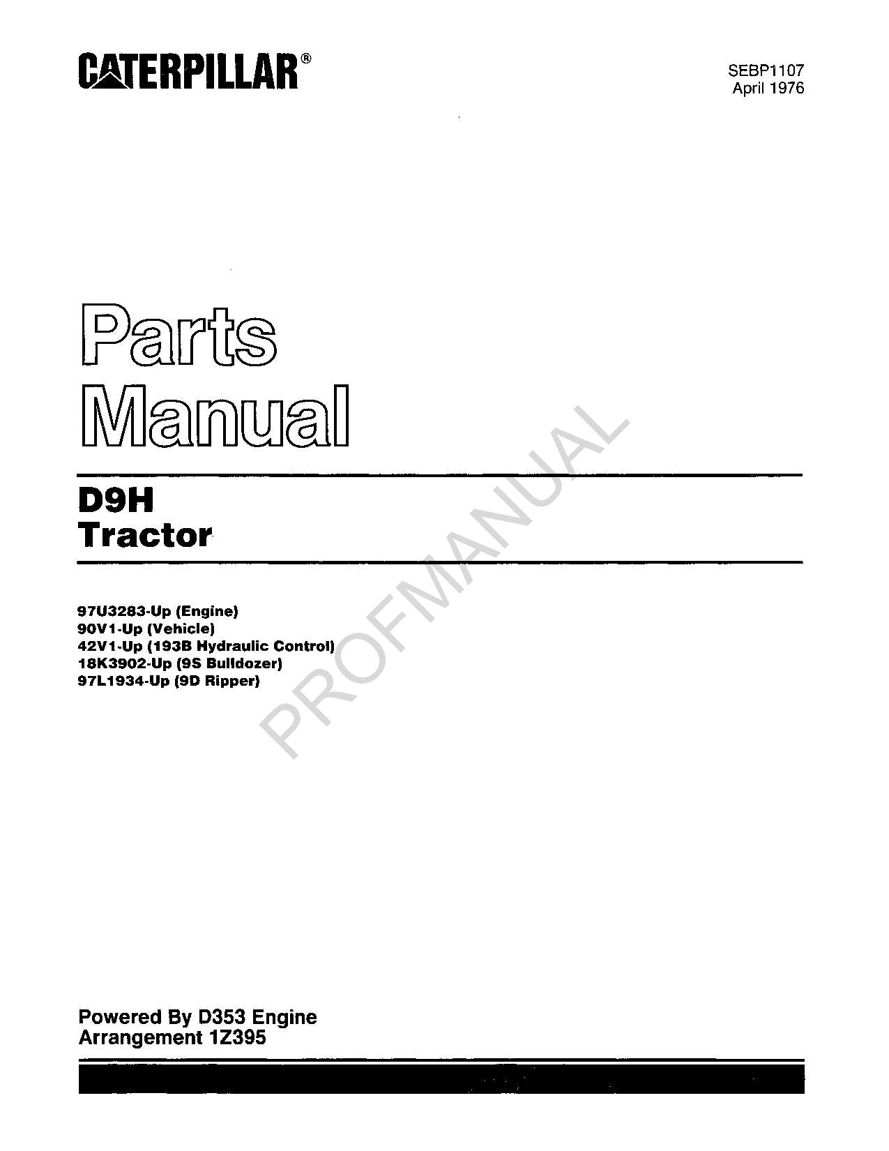 Caterpillar Cat D9H Tractor Parts Catalog Manual SEBP1107
