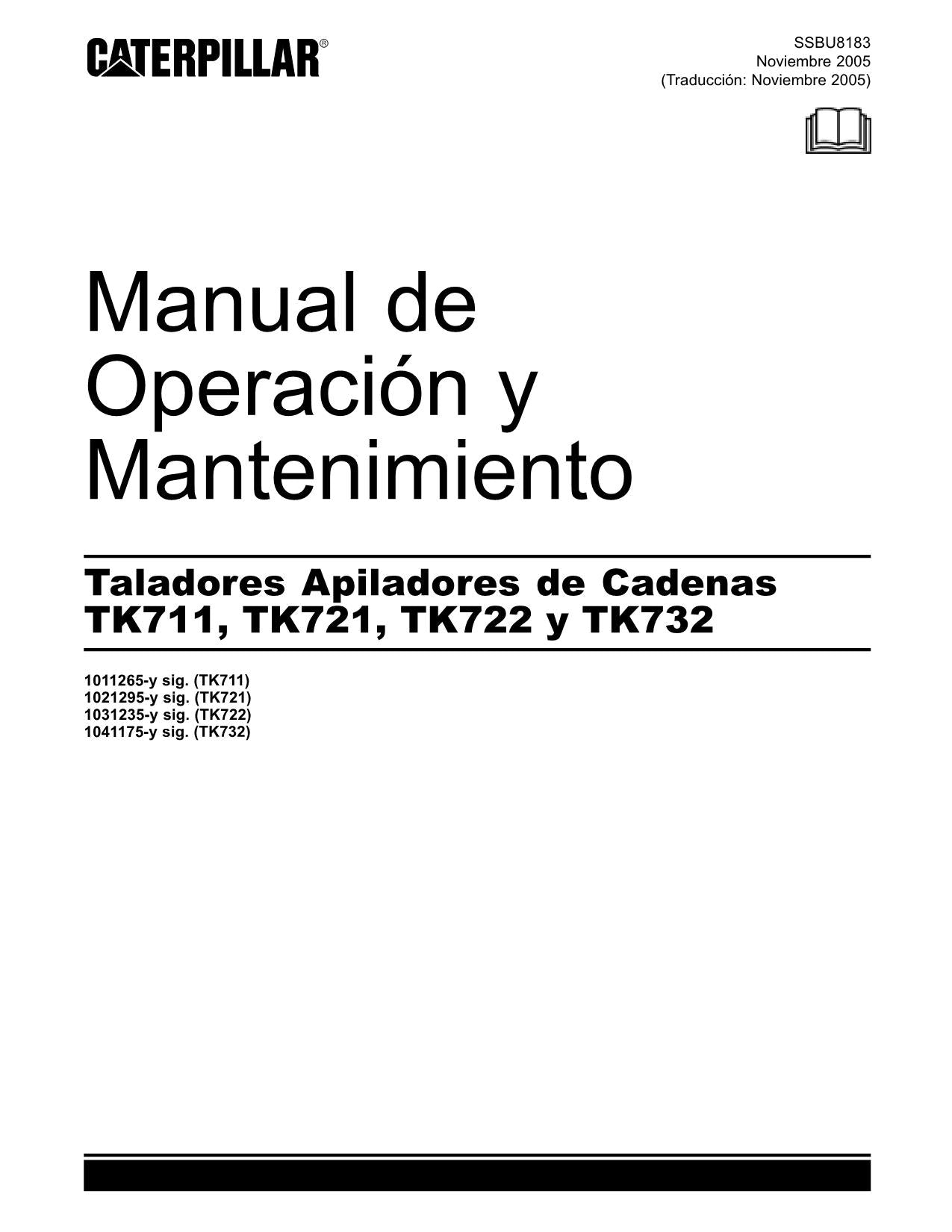 Caterpillar TK711 TK721 Taladora Apiladora Manual de Operación y Mantenimiento