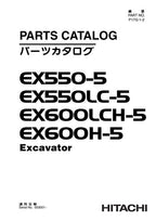 Manual del catálogo de piezas de la excavadora Hitachi EX550-5 EX550LC-5 EX600H-5 EX600LCH-5