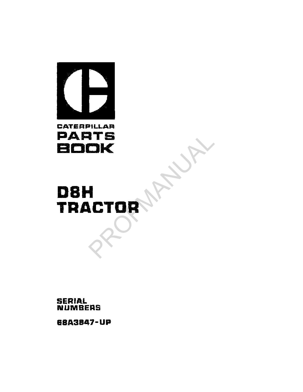 Caterpillar Cat D8H Tractor Parts Catalog Manual ser 68A3847-up