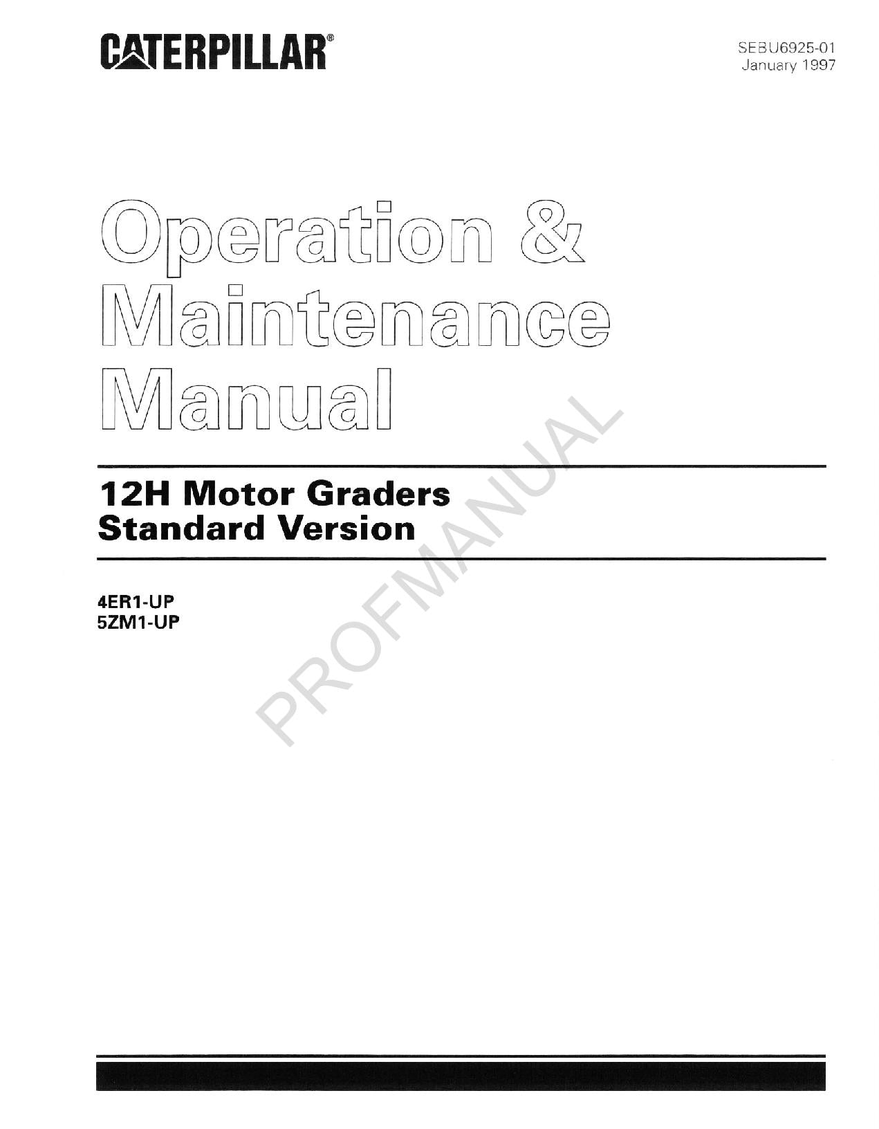 Manual de mantenimiento del operador de la motoniveladora Caterpillar 12H, versión estándar