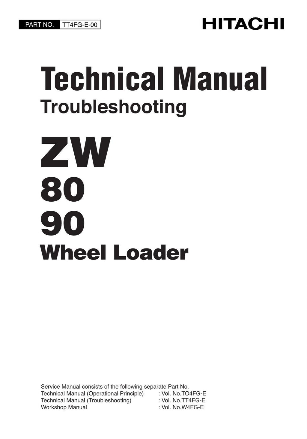 Hitachi ZW80 ZW90 Wheel Loader Technical Manual Troubleshooting +Schematics