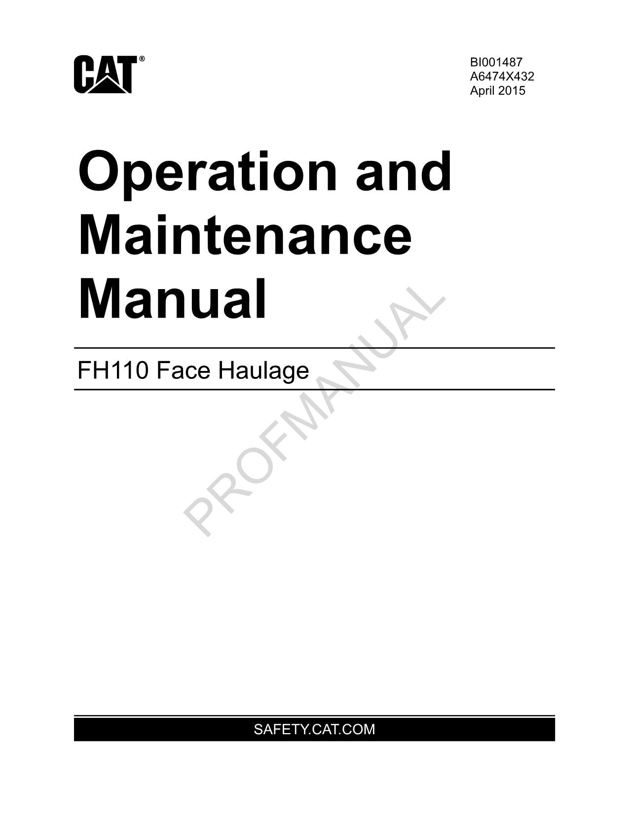 Caterpillar Cat FH110 Face Haulage Operators Maintenance Manual