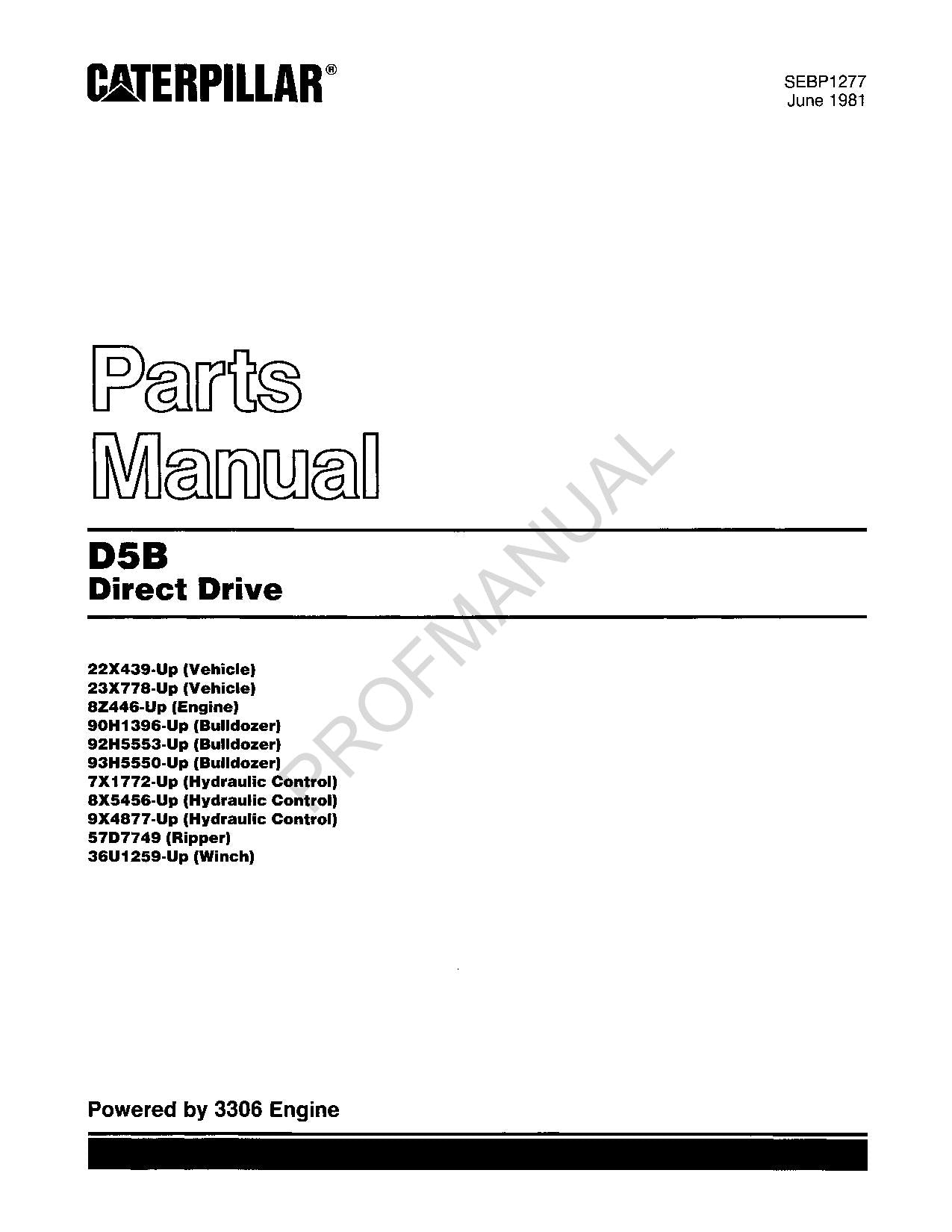 Caterpillar Cat D5B Tractor Direct Drive Parts Catalog Manual SEBP1277