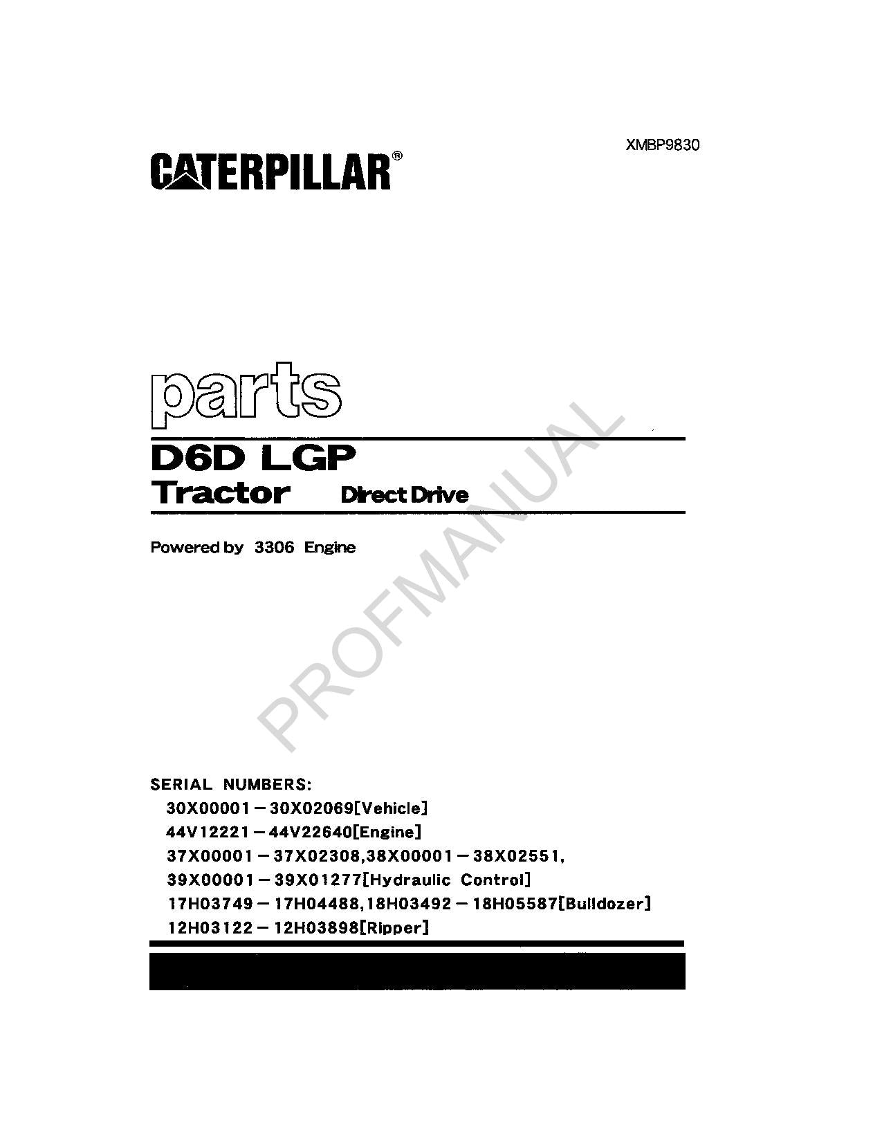 Caterpillar Cat D6D LGP Tractor Direct Drive Parts Catalog Manual XMBP9830