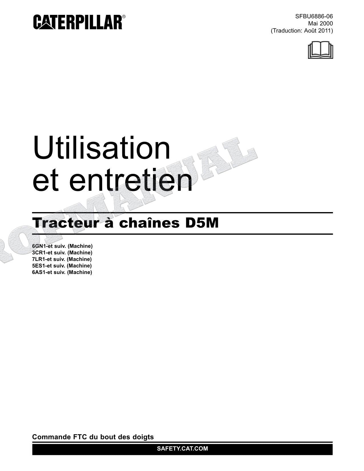 Caterpillar D5M Tracteur Manuel D'Opération Et D'Entretien Français