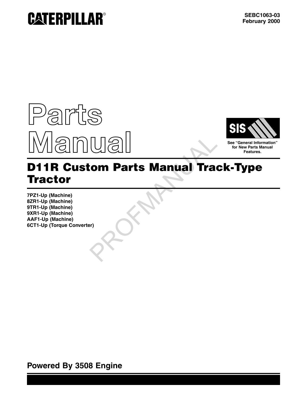 Caterpillar Cat D11R Custom Track Type Tractor Parts Catalog Manual SEBC1063