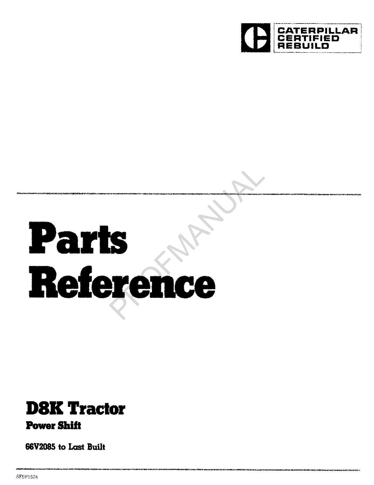 Caterpillar Cat D8K Tractor Certified Rebuild Parts Catalog Manual 66V2085-Up