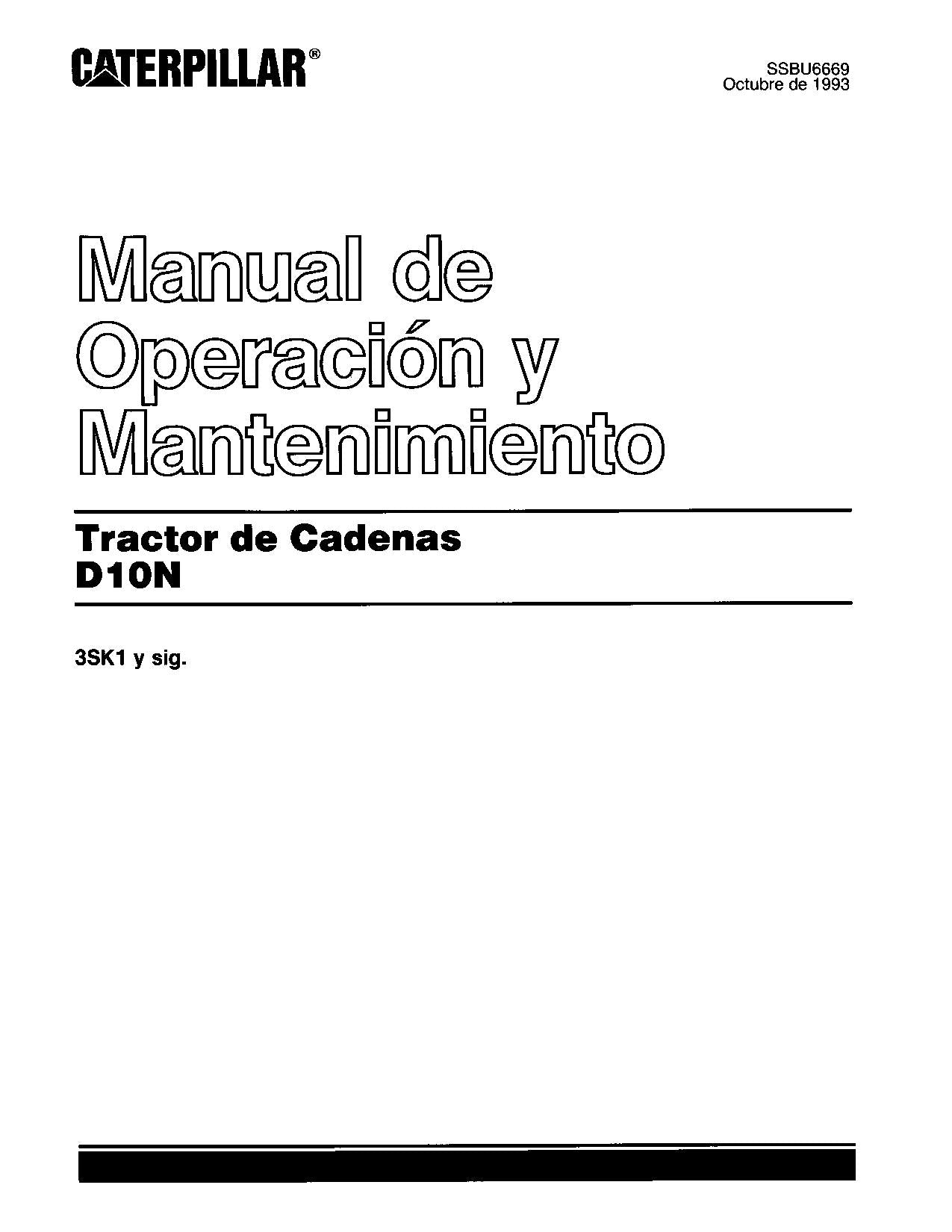 Caterpillar D10N Tractor de Cadenas Manual de Operación y Mantenimiento 3SK1-Up