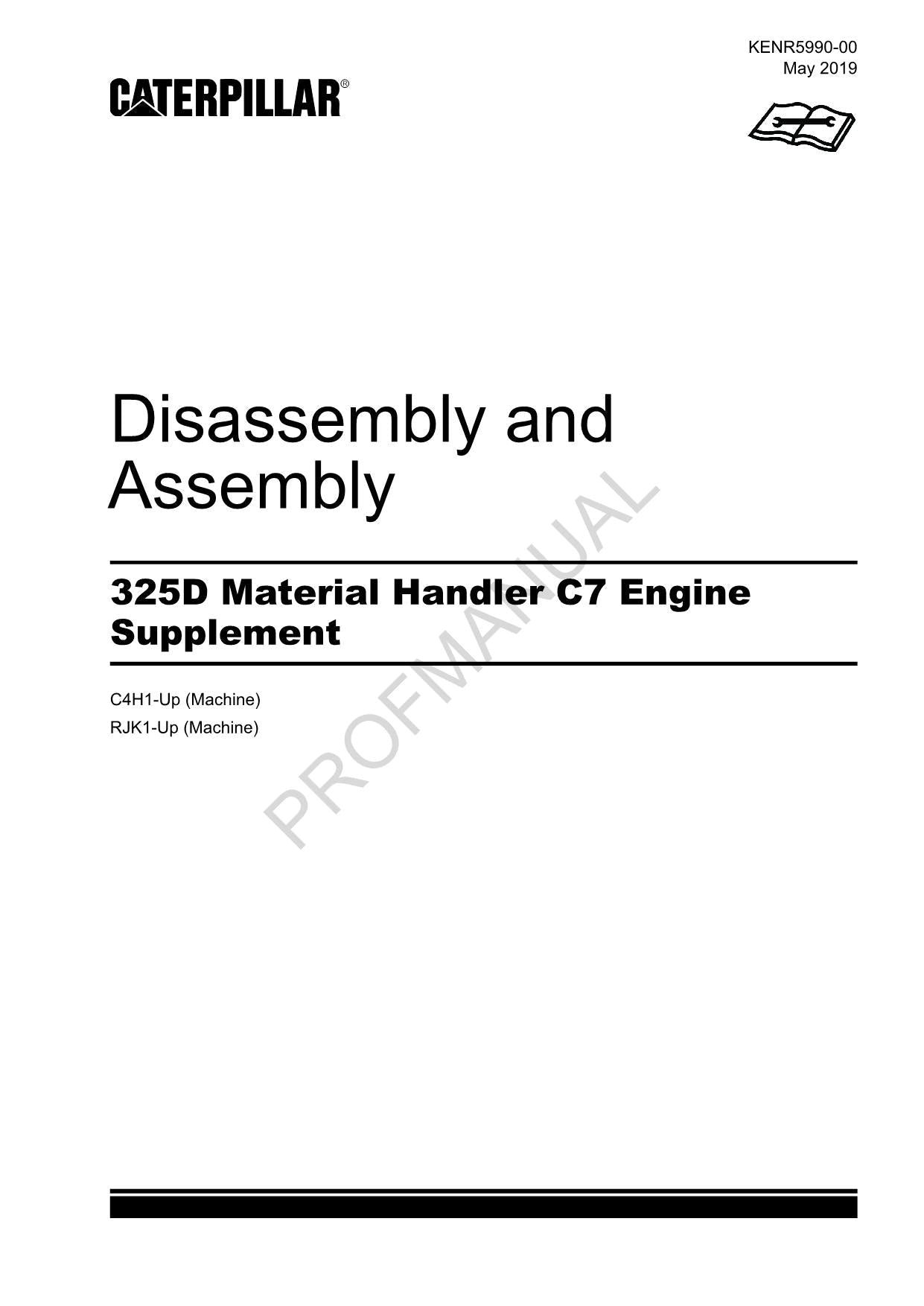 Caterpillar 325D Material Handler C7 Engine Suppl Disassembly Assembly Manual