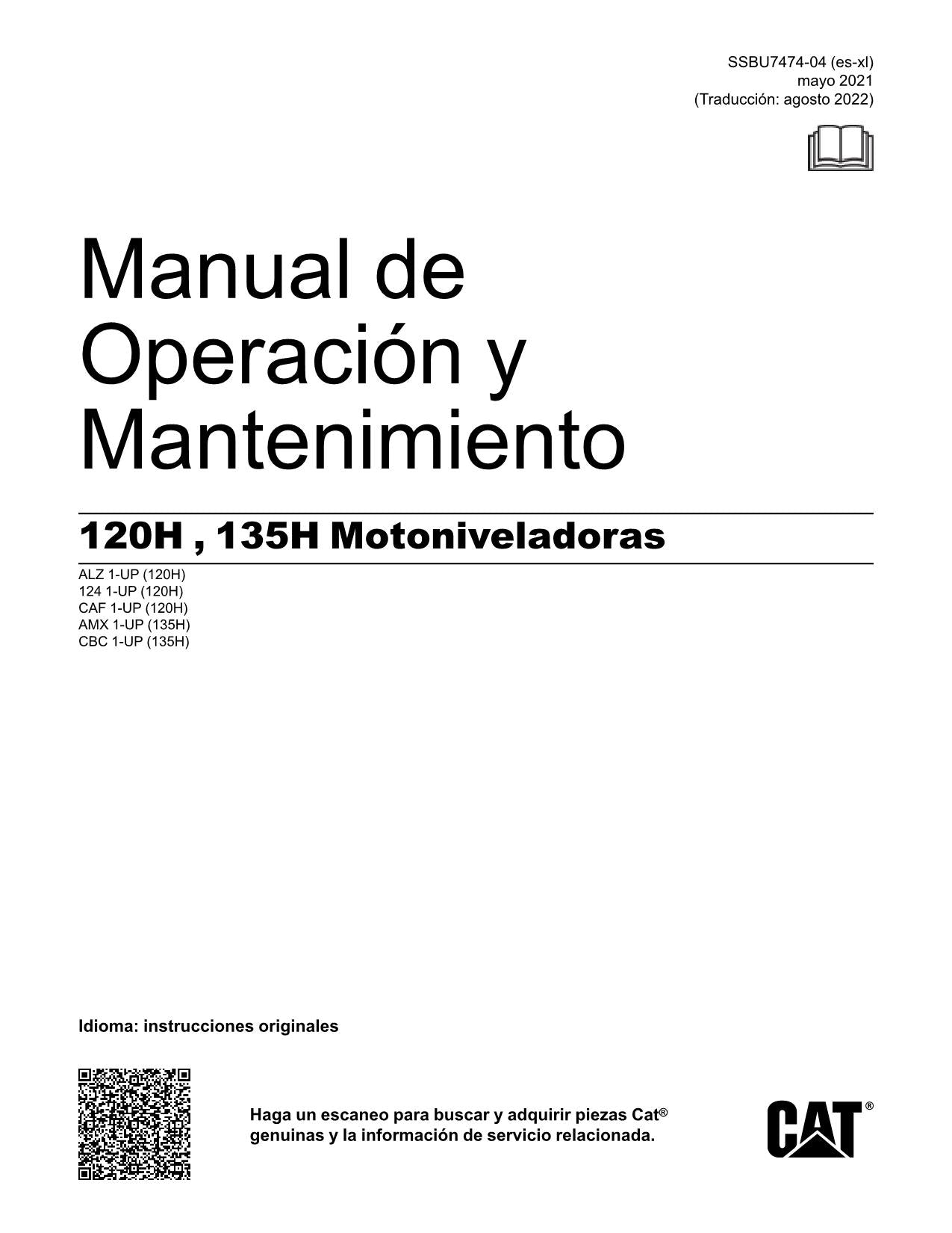 Caterpillar 120H 135H Motoniveladora Manual de Operación SSBU7474 Español