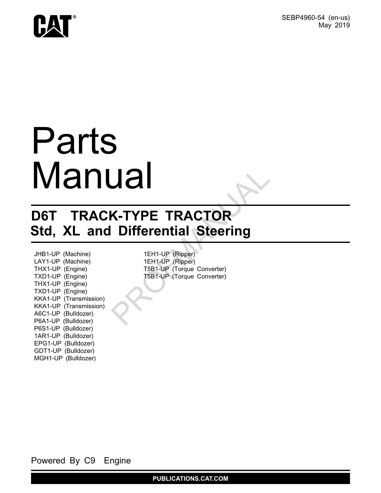 Caterpillar Cat D6T Track Type Tractor Std XL Parts Catalog Manual SEBP4960