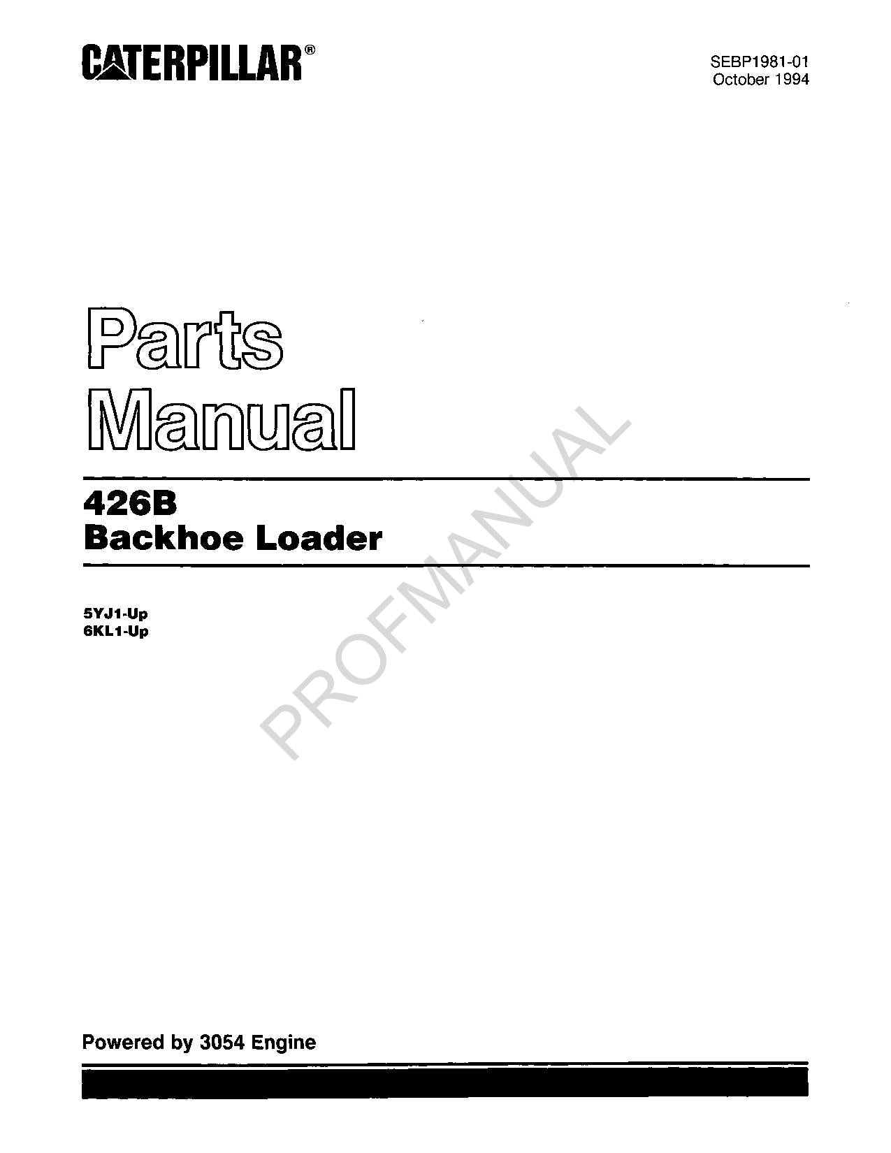 Caterpillar Cat 426B Backhoe Loader Parts Catalog Manual SEBP1981