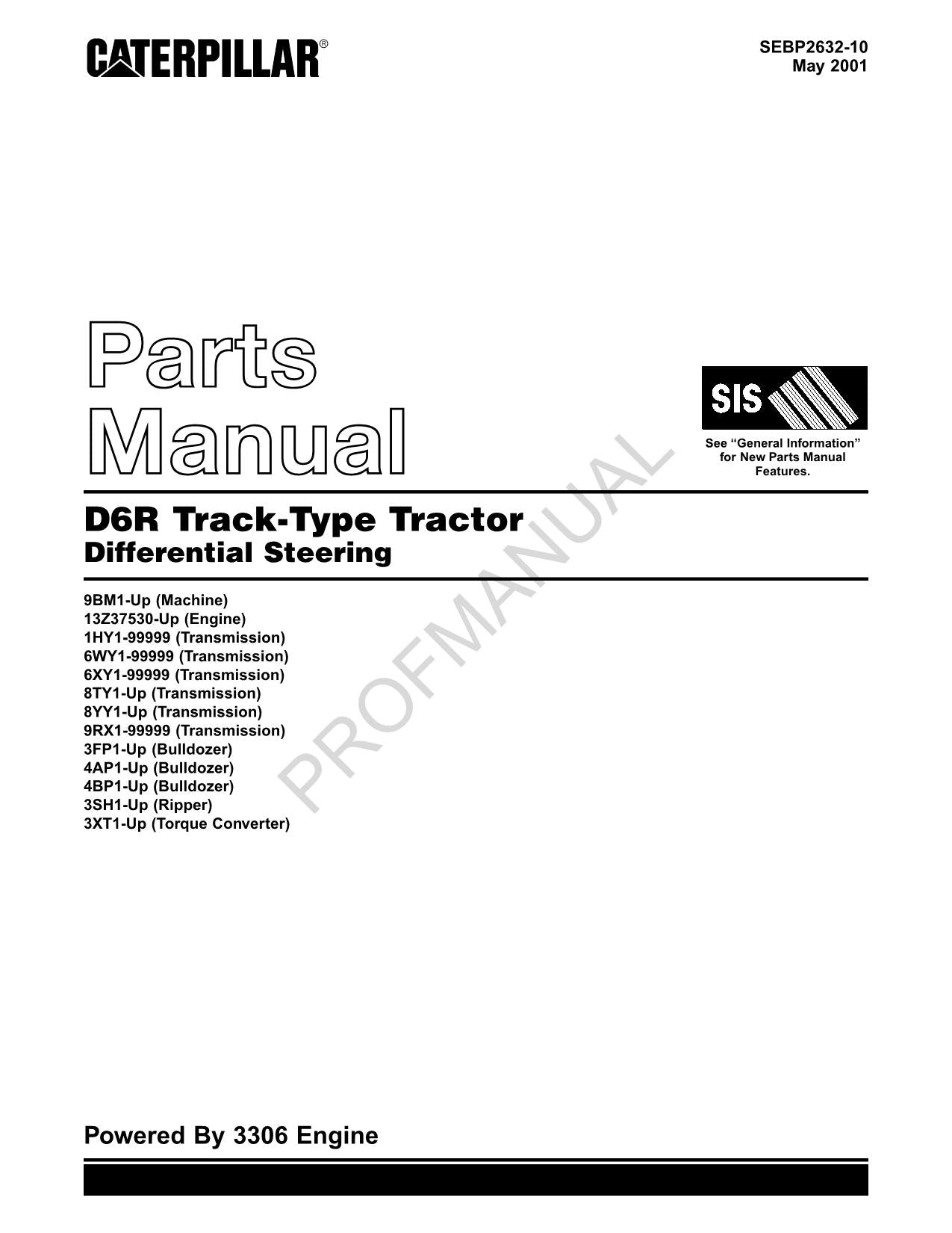 Caterpillar Cat D6R Track Type Tractor Parts Catalog Manual SEBP2632