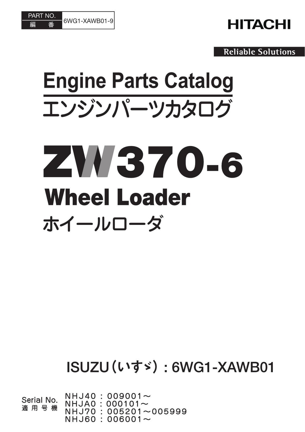 Hitachi ZW370-6 ISUZU 6WG1-XAWB01 Engine Wheel Loader Parts Catalog Manual