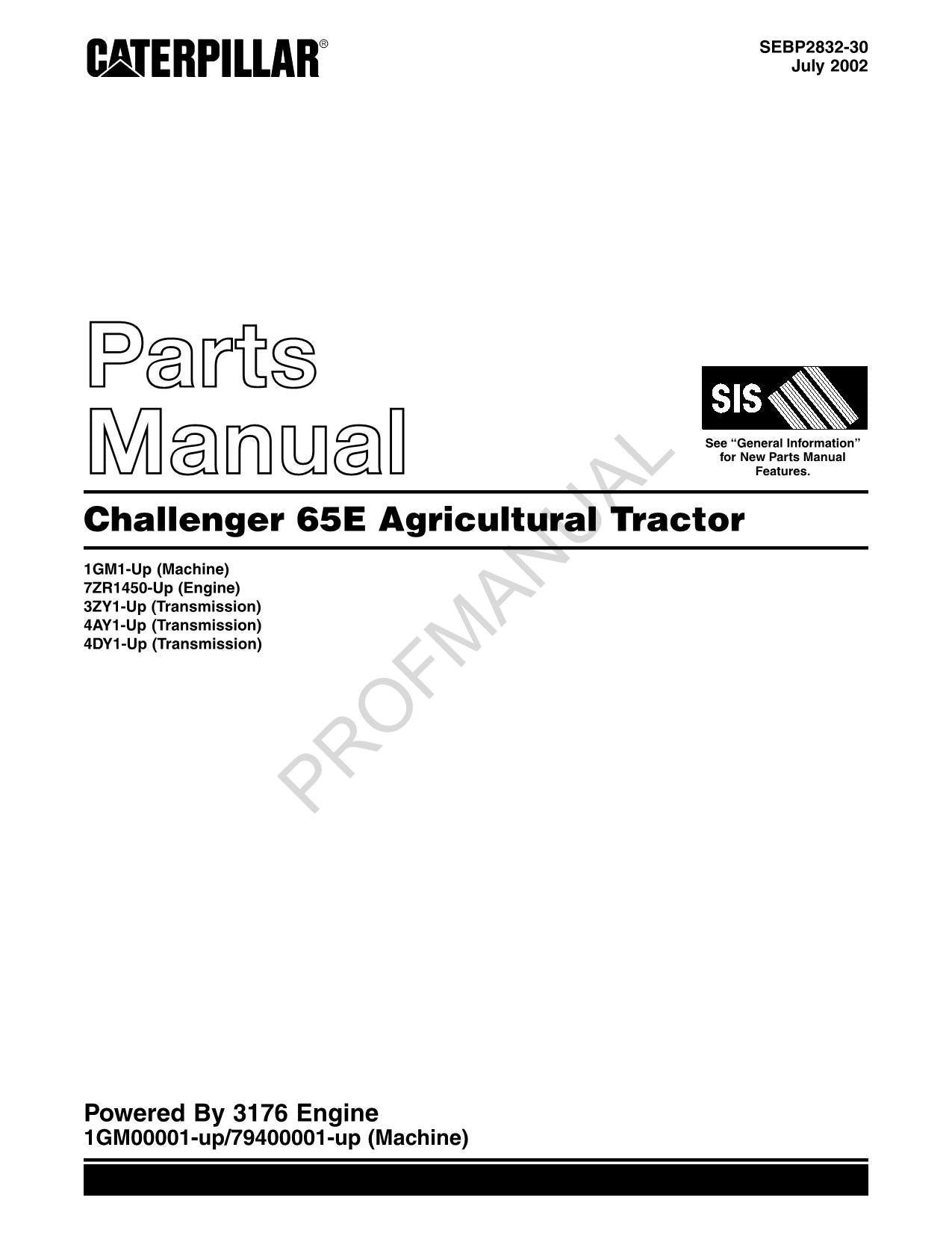 Manual del catálogo de piezas del tractor agrícola Caterpillar Challenger 65E SEBP2832