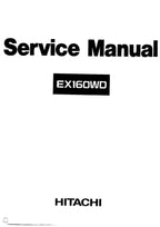 HITACHI EX160WD Excavator Service Manual