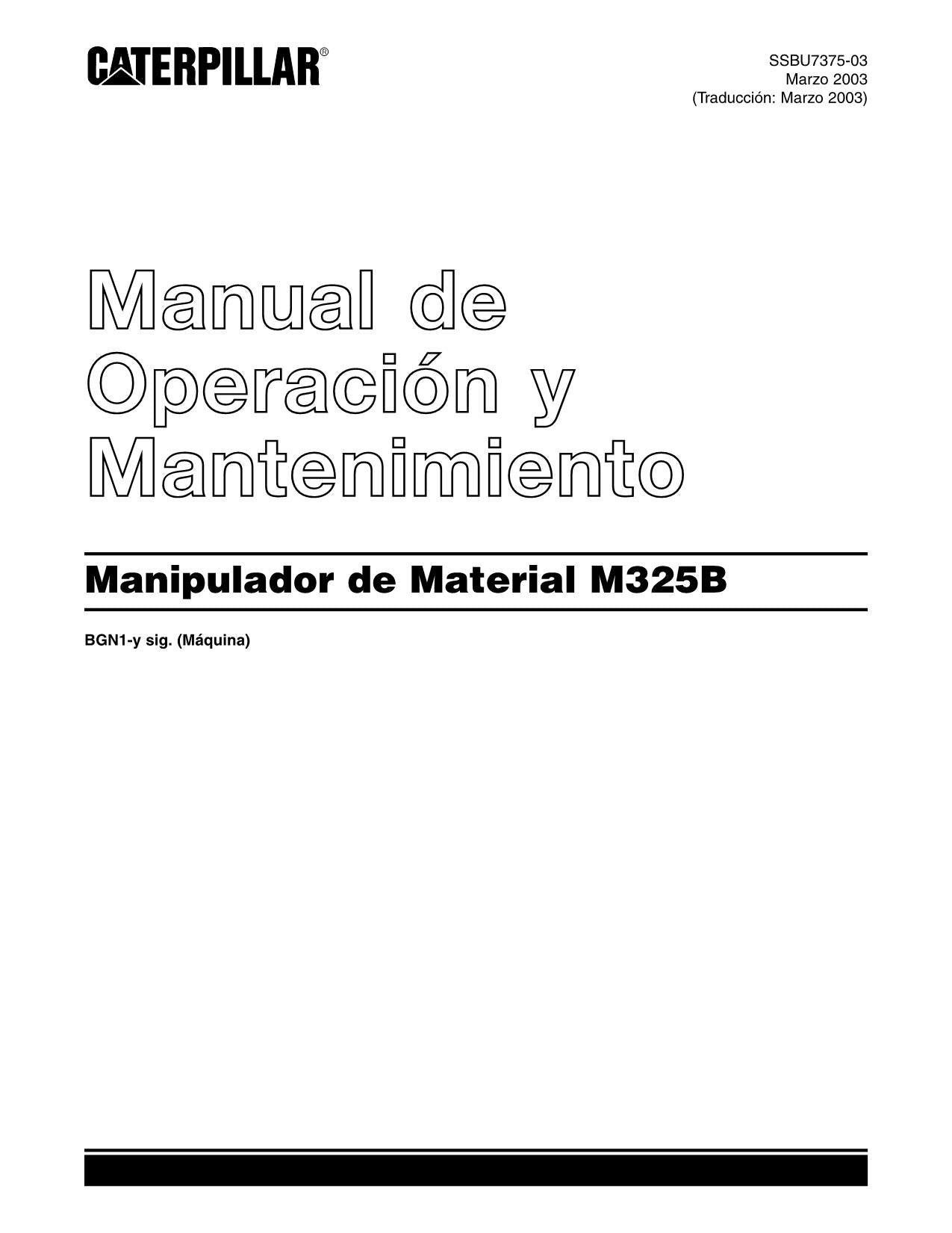 Caterpillar M325B Manipulador de materiales Manual de Operación y Mantenimiento