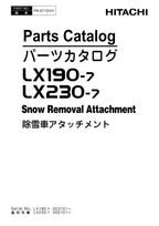 Hitachi LX190-7 LX230-7 Snow Removal Attach Wheel Loader Parts Catalog Manual