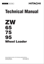 Hitachi ZW65 ZW75 ZW95 Wheel Loader Technical Manual +Schematics