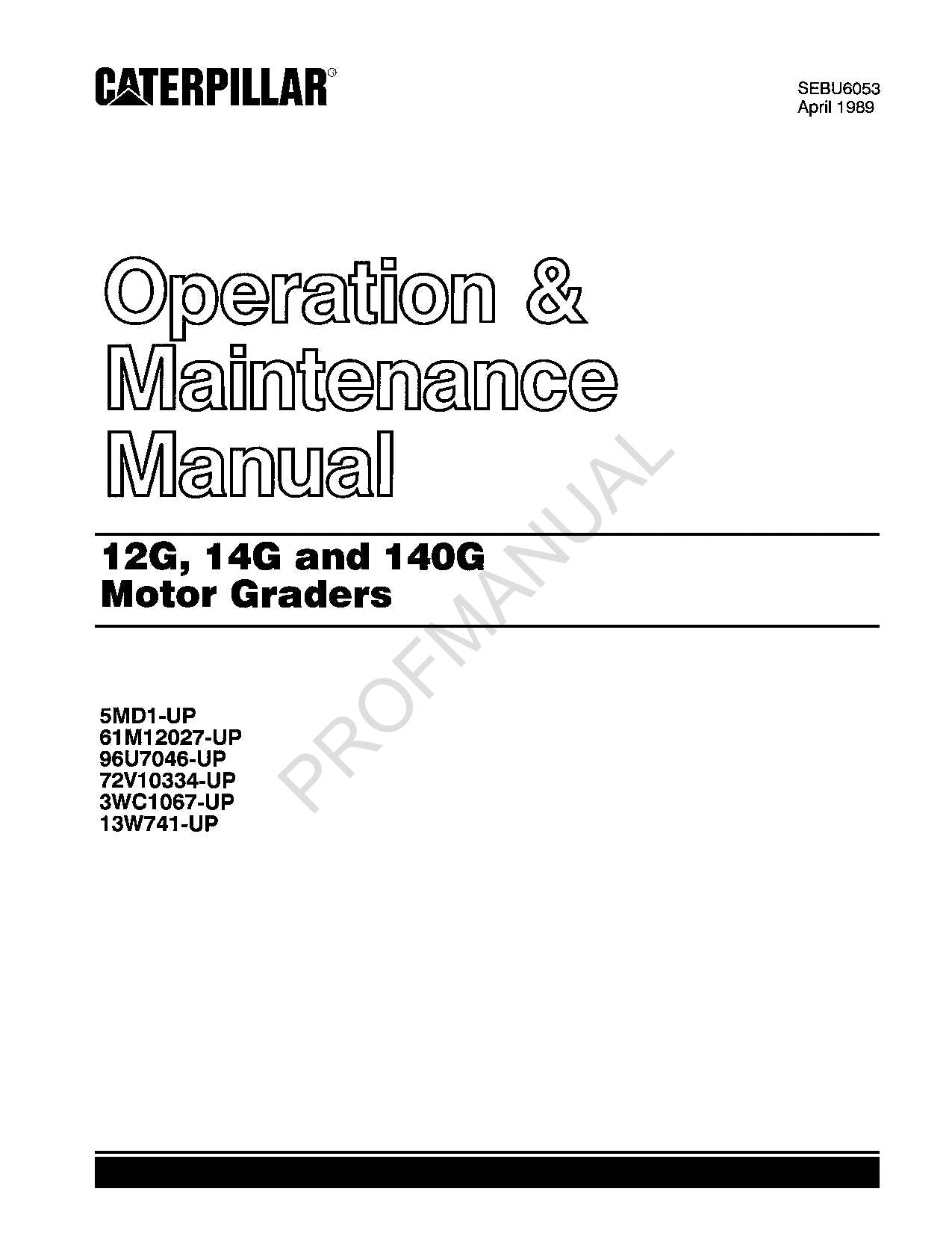 Manual de mantenimiento del operador de motoniveladoras Caterpillar 12G, 14G y 140G SEBU6053