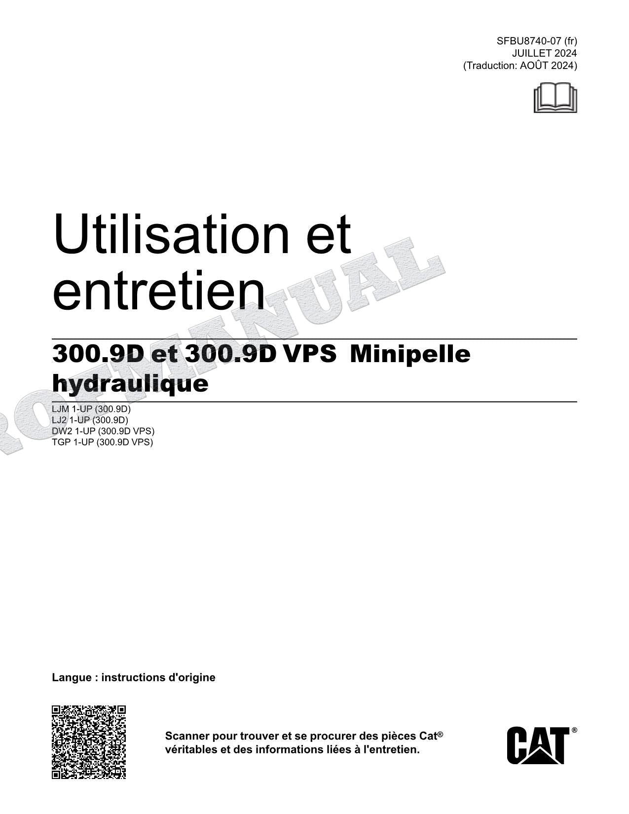 Caterpillar 300.9D 300.9D VPS Pelle Hydraulique Manuel D'Opération