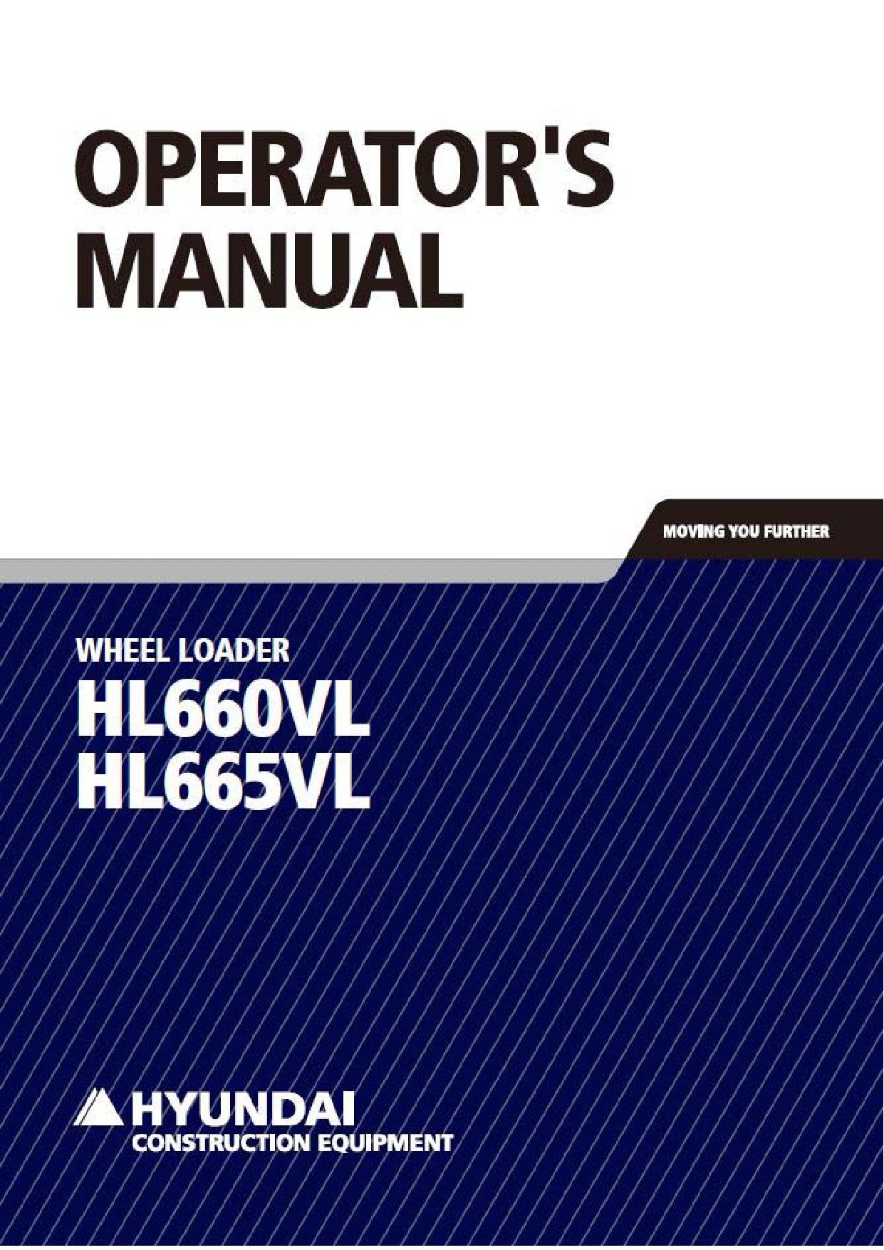 Hyundai HL660VL HL665VL WHEEL LOADER Operators Maintenance Manual