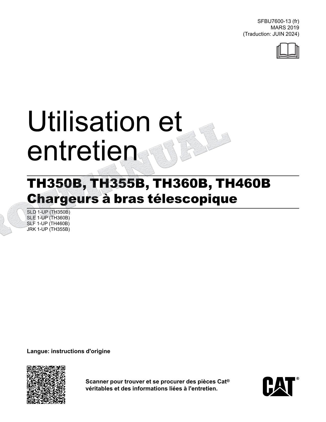 Caterpillar TH350B TH355B TH360B TH460B Chargeur à bras Manuel d'utilisation