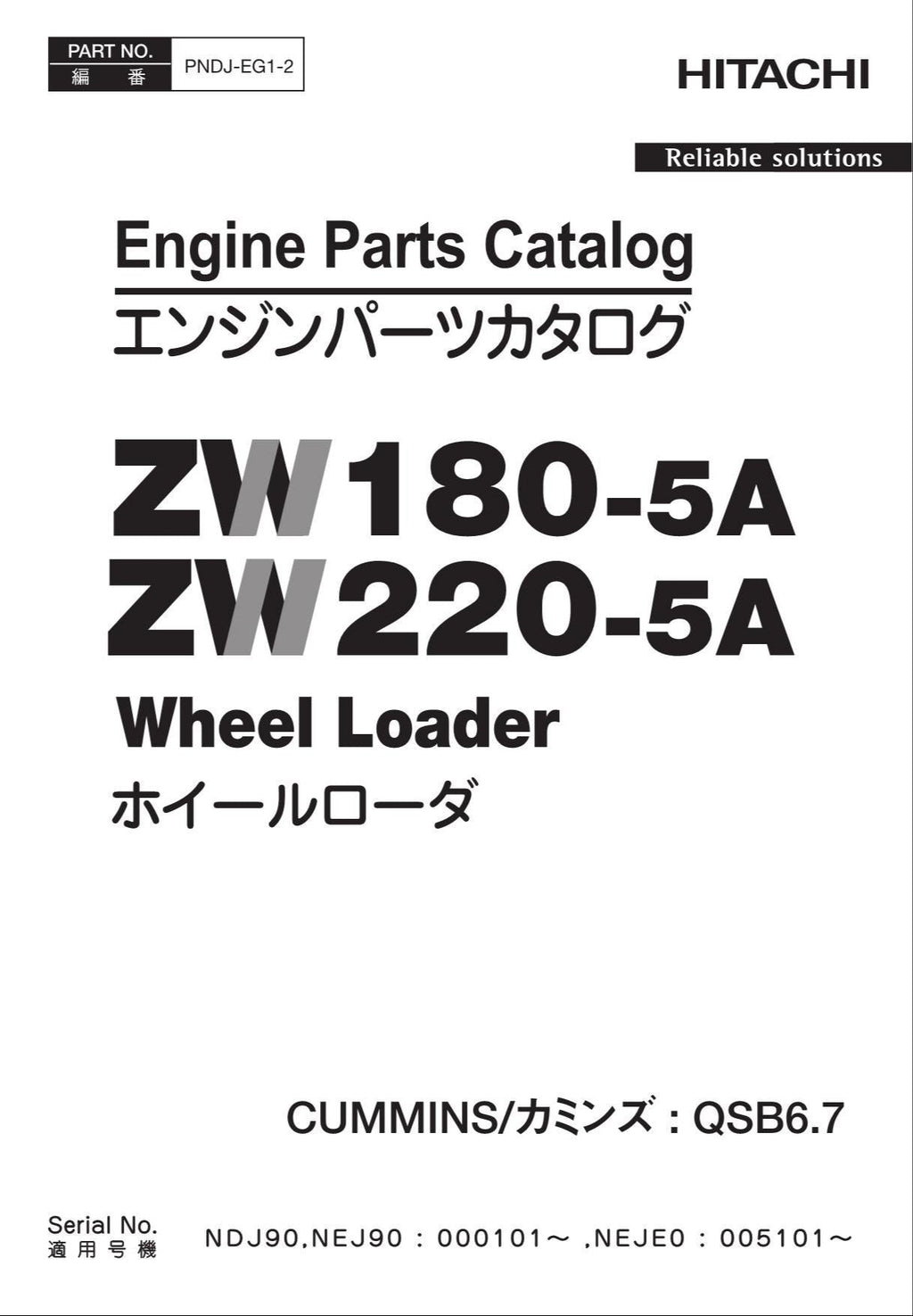 Hitachi ZW180-5A ZW220-5A CUMMINS QSB6.7 Eng Wheel Loader Parts Catalog Manual