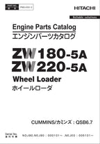 Hitachi ZW180-5A ZW220-5A CUMMINS QSB6.7 Eng Wheel Loader Parts Catalog Manual