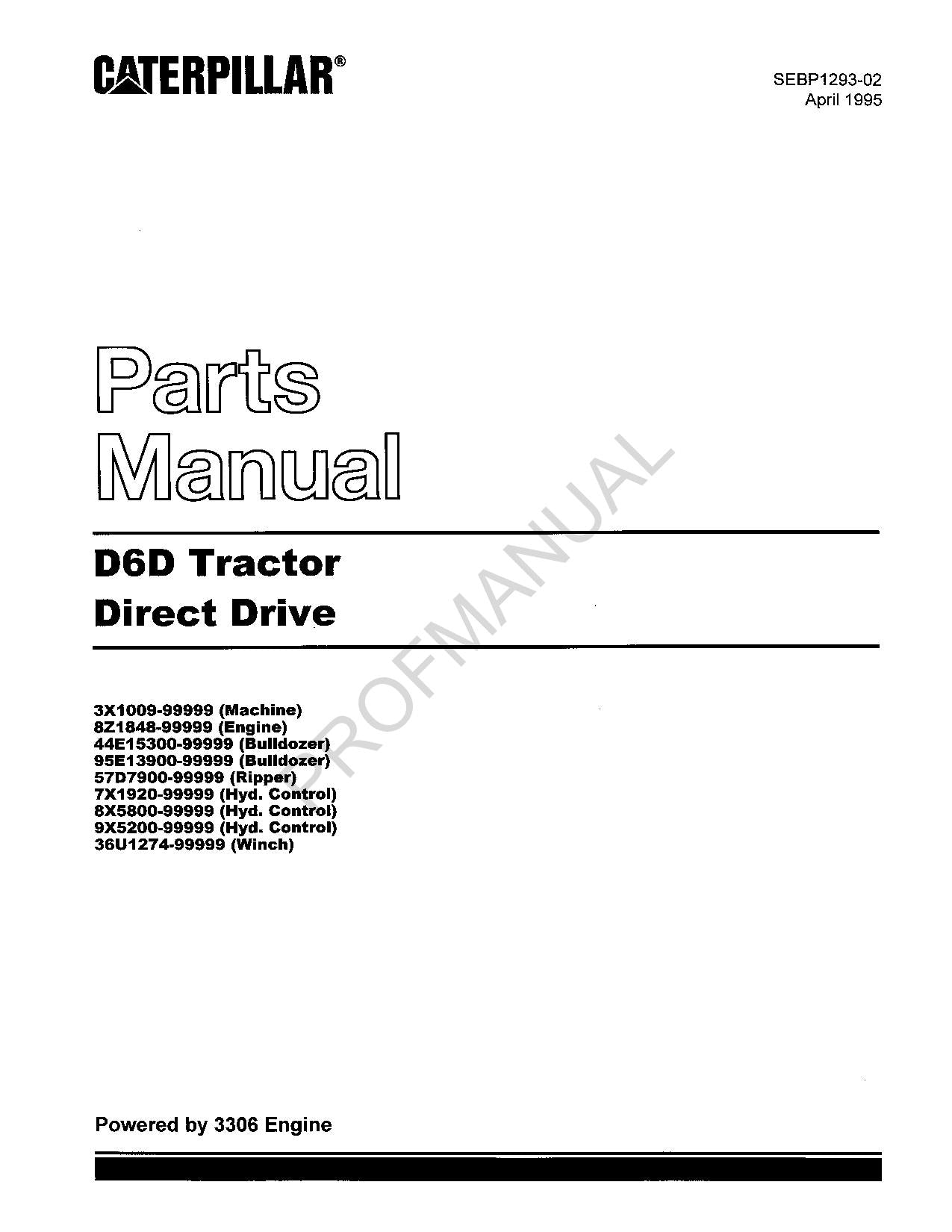 Caterpillar Cat D6D Tractor Direct Drive Parts Catalog Manual SEBP1293