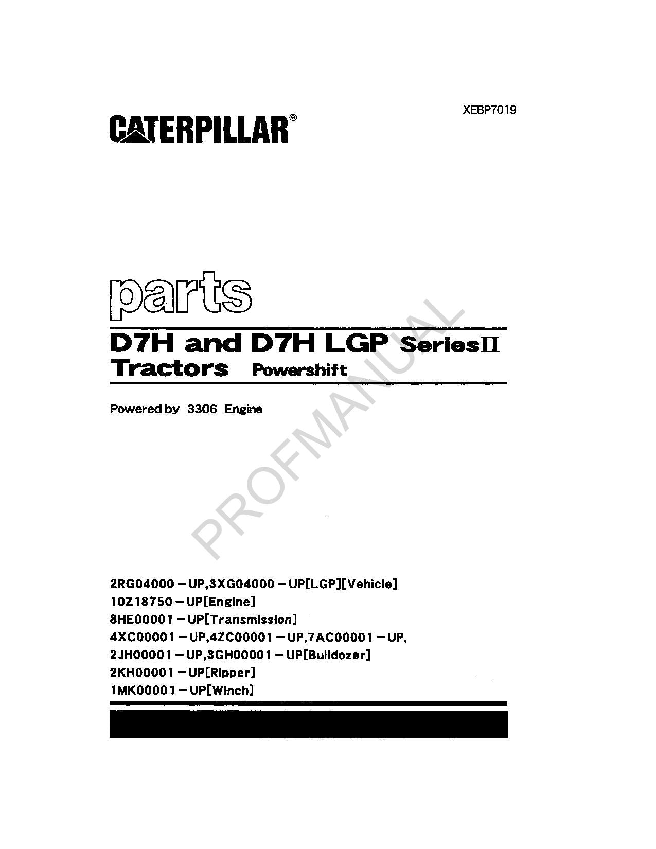 Caterpillar Cat D7H D7H LGP Series II Tractor Parts Catalog Manual XEBP7019