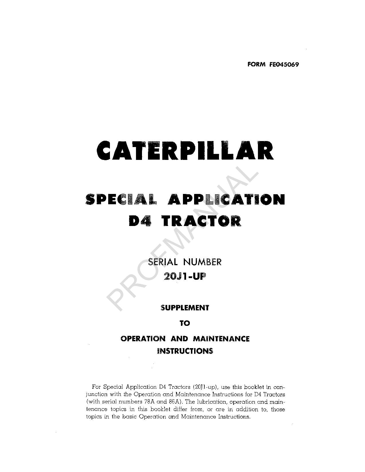 Caterpillar Special Application D4 Tractor 12-66 Operators MAINTENANCE Manual