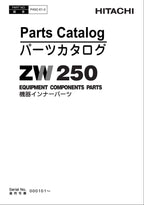 Hitachi ZW250 Wheel Loader Equip Component Parts Catalog Manual SN 000101-up
