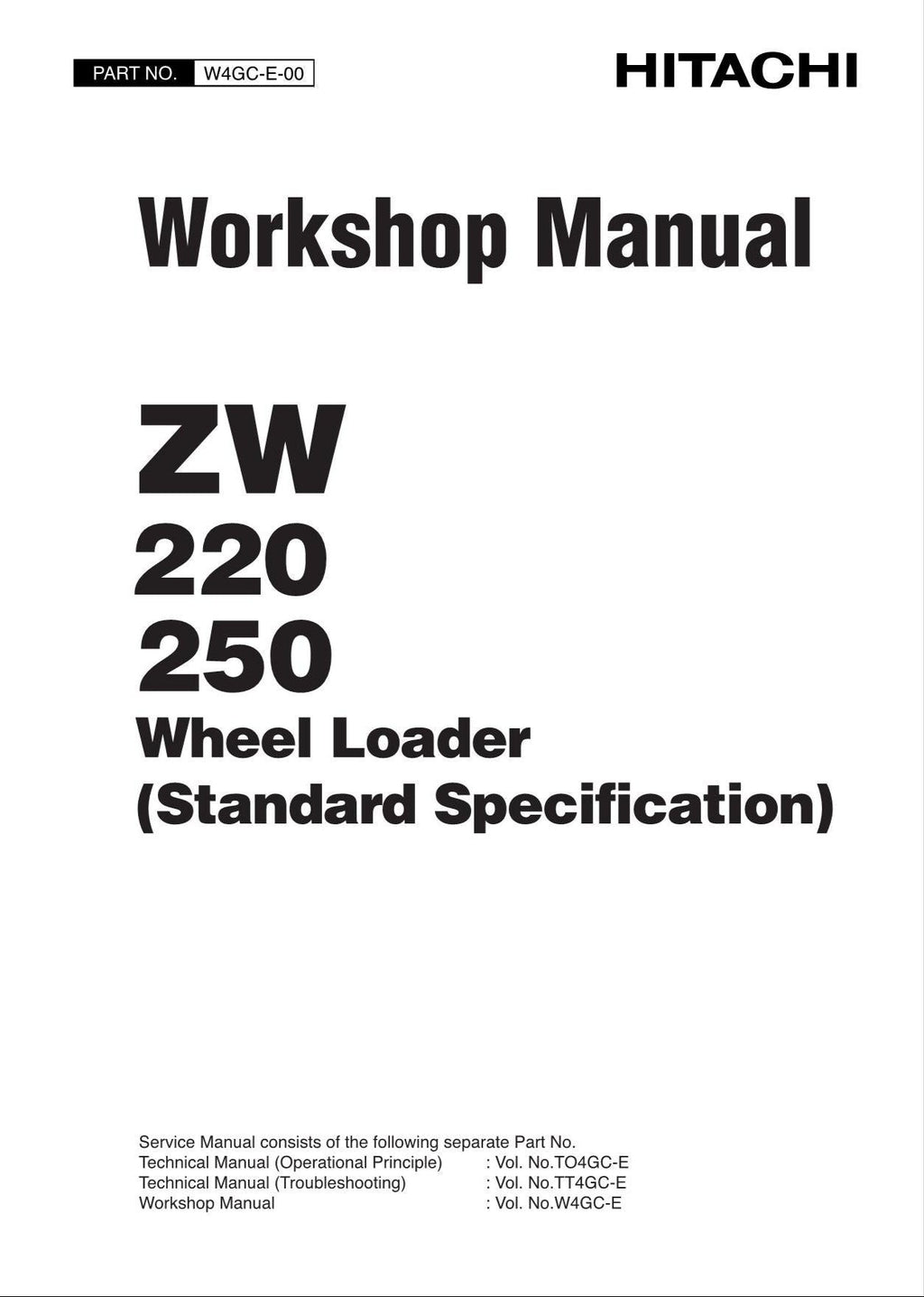 Hitachi ZW220 ZW250 Standard Specification Wheel Loader Workshop Manual