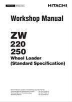 Hitachi ZW220 ZW250 Standard Specification Wheel Loader Workshop Manual