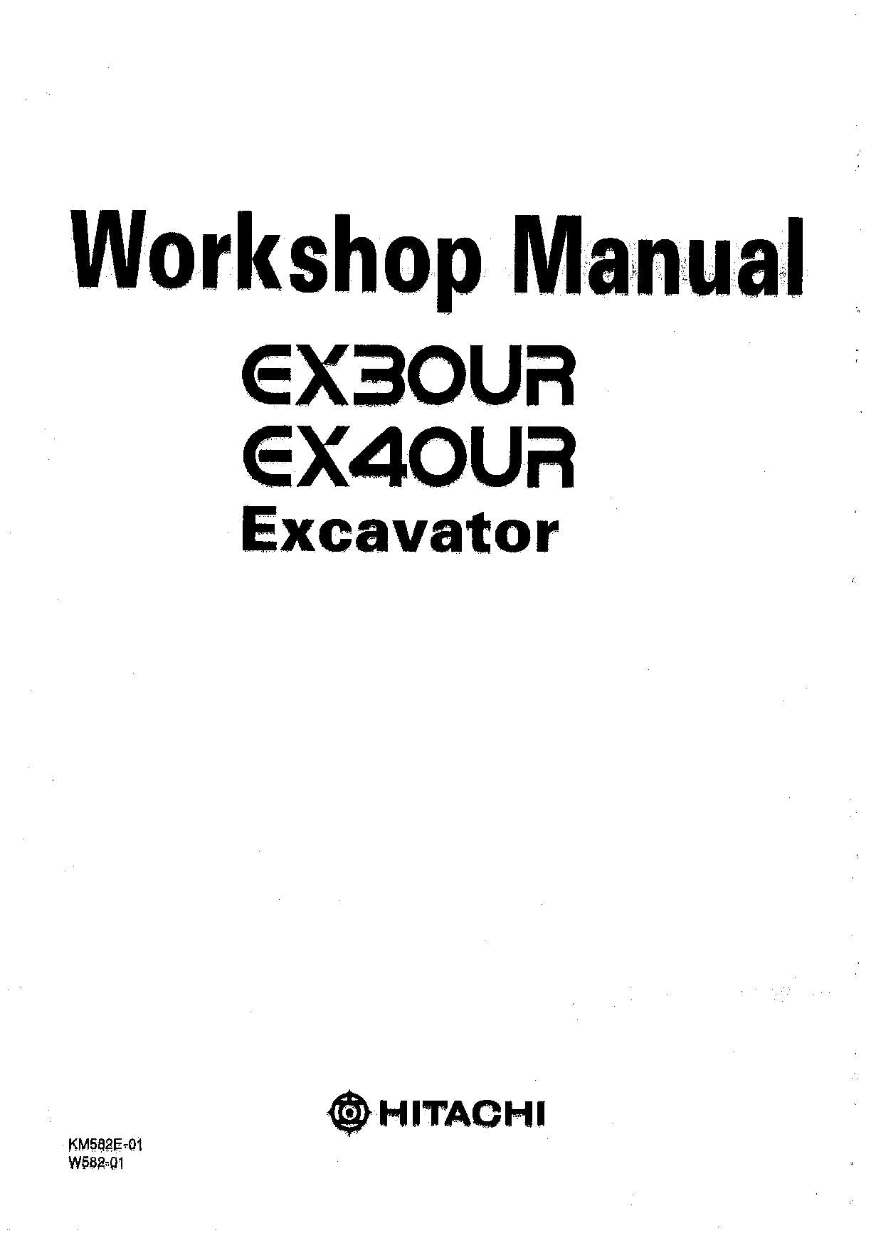 Hitachi EX30UR EX40UR Excavator Workshop Repair Service manual