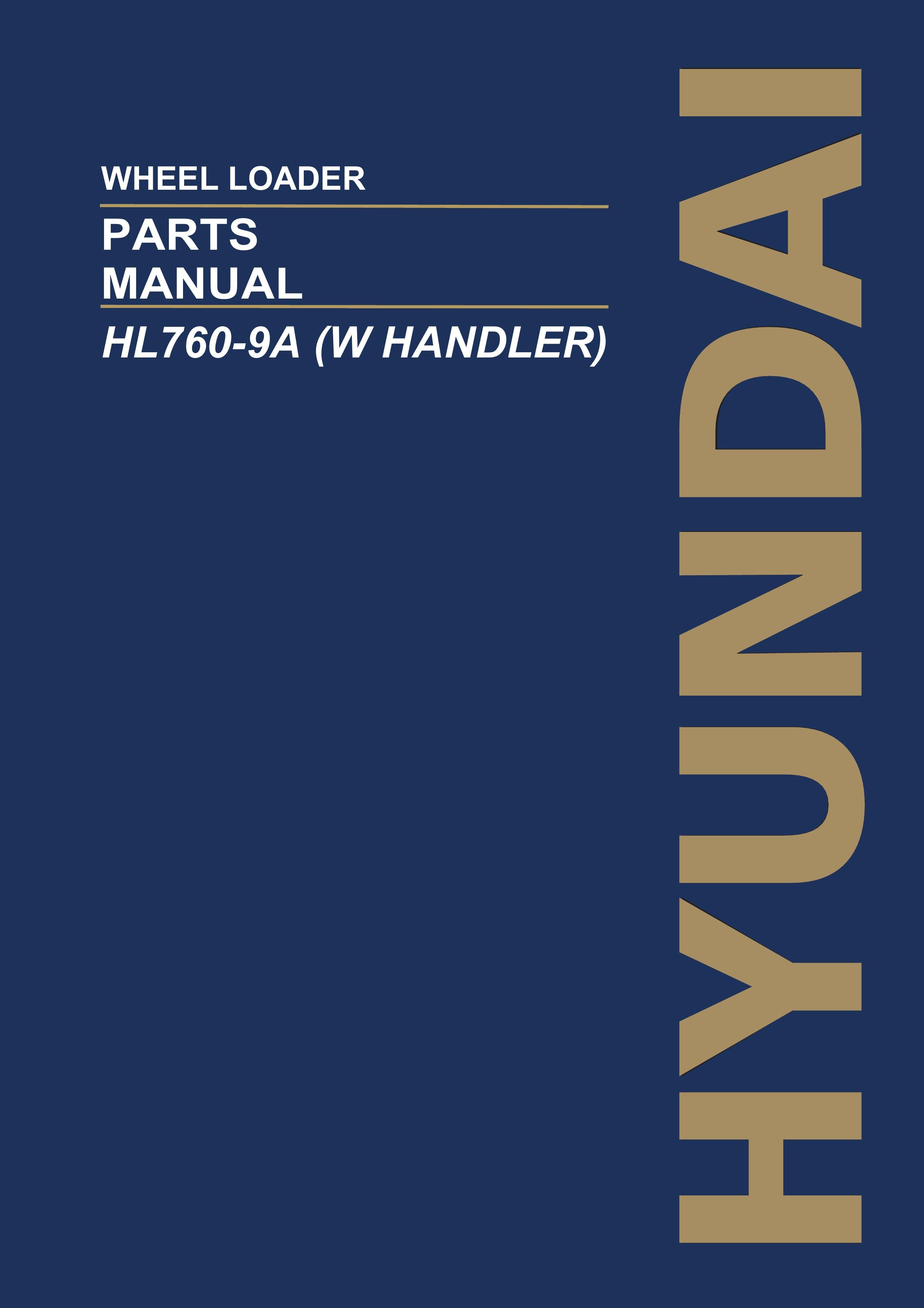 Hyundai HL760-9A W HANDLER Wheel Loader Parts Catalog Manual