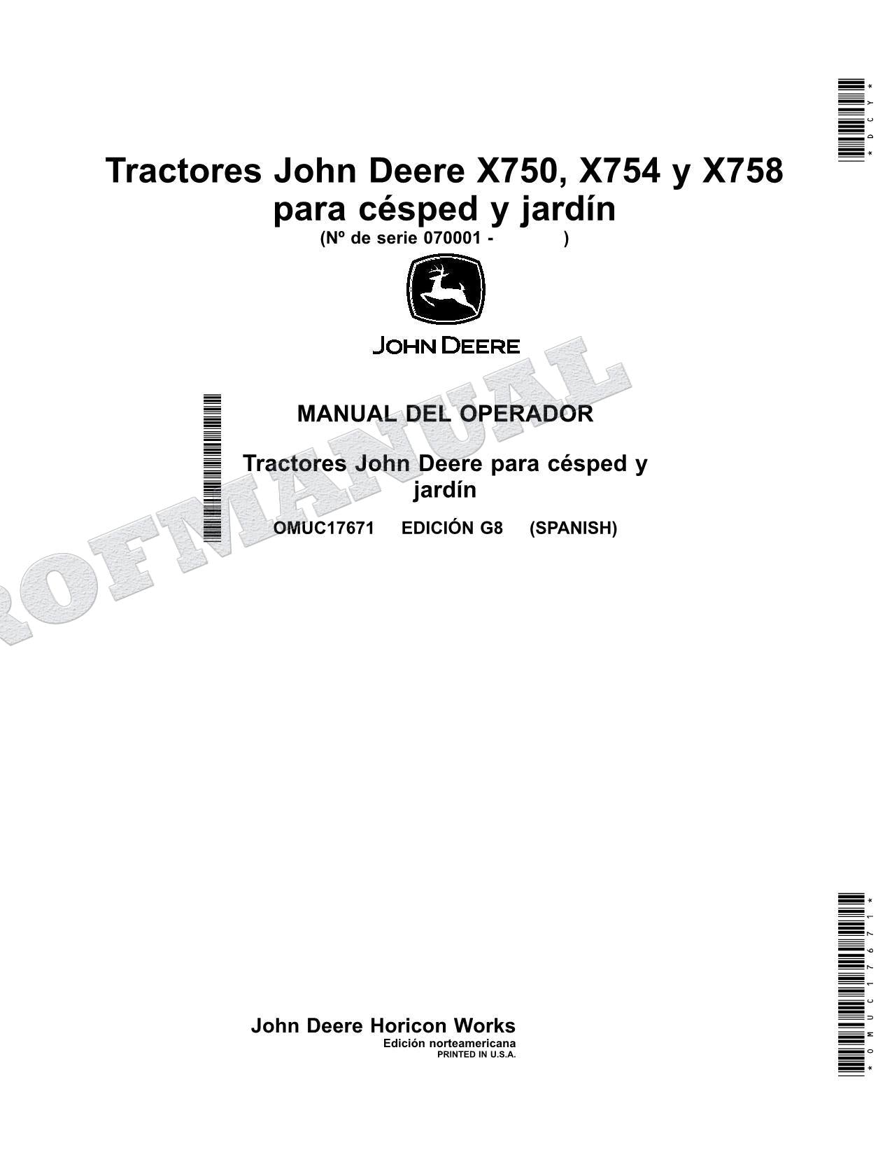 John Deere X750 X754 X758 Tractor Manual del Operador Español SN 070001-