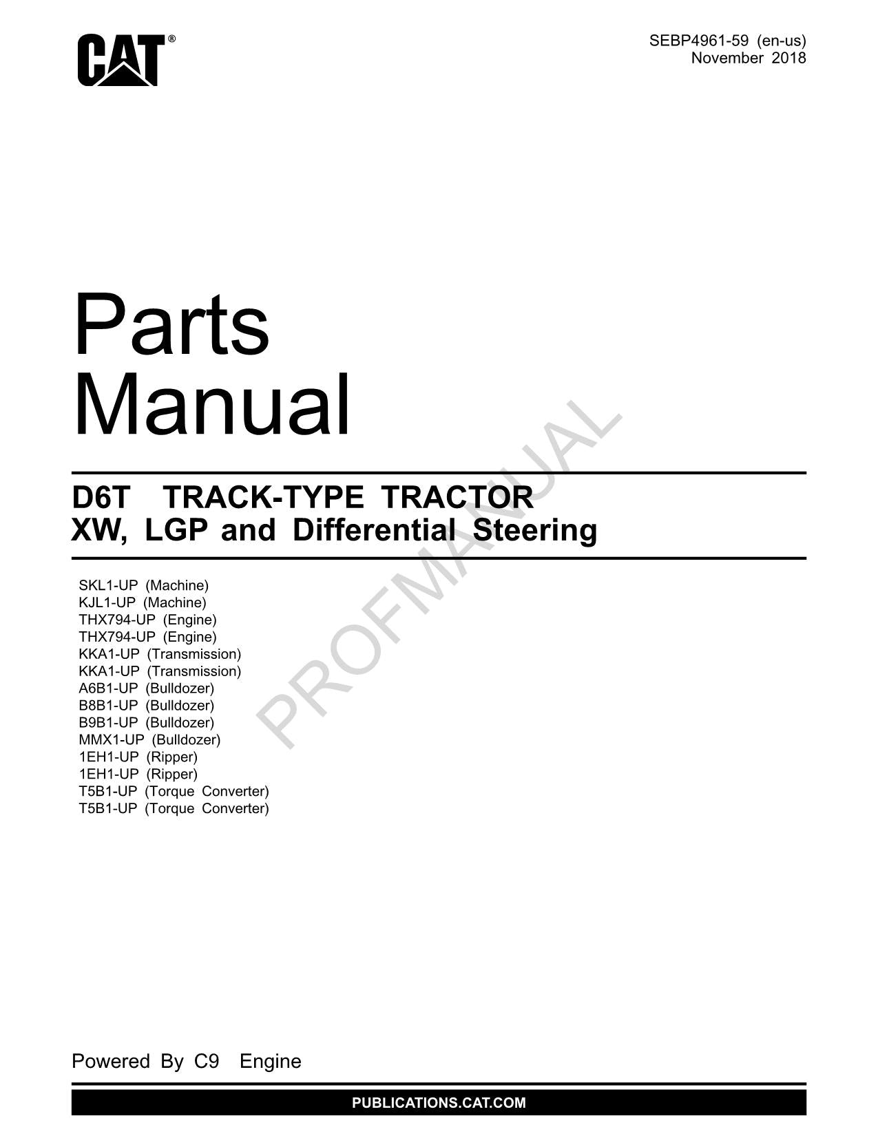 Caterpillar Cat D6T Track Type Tractor XW LGP Parts Catalog Manual SEBP4961