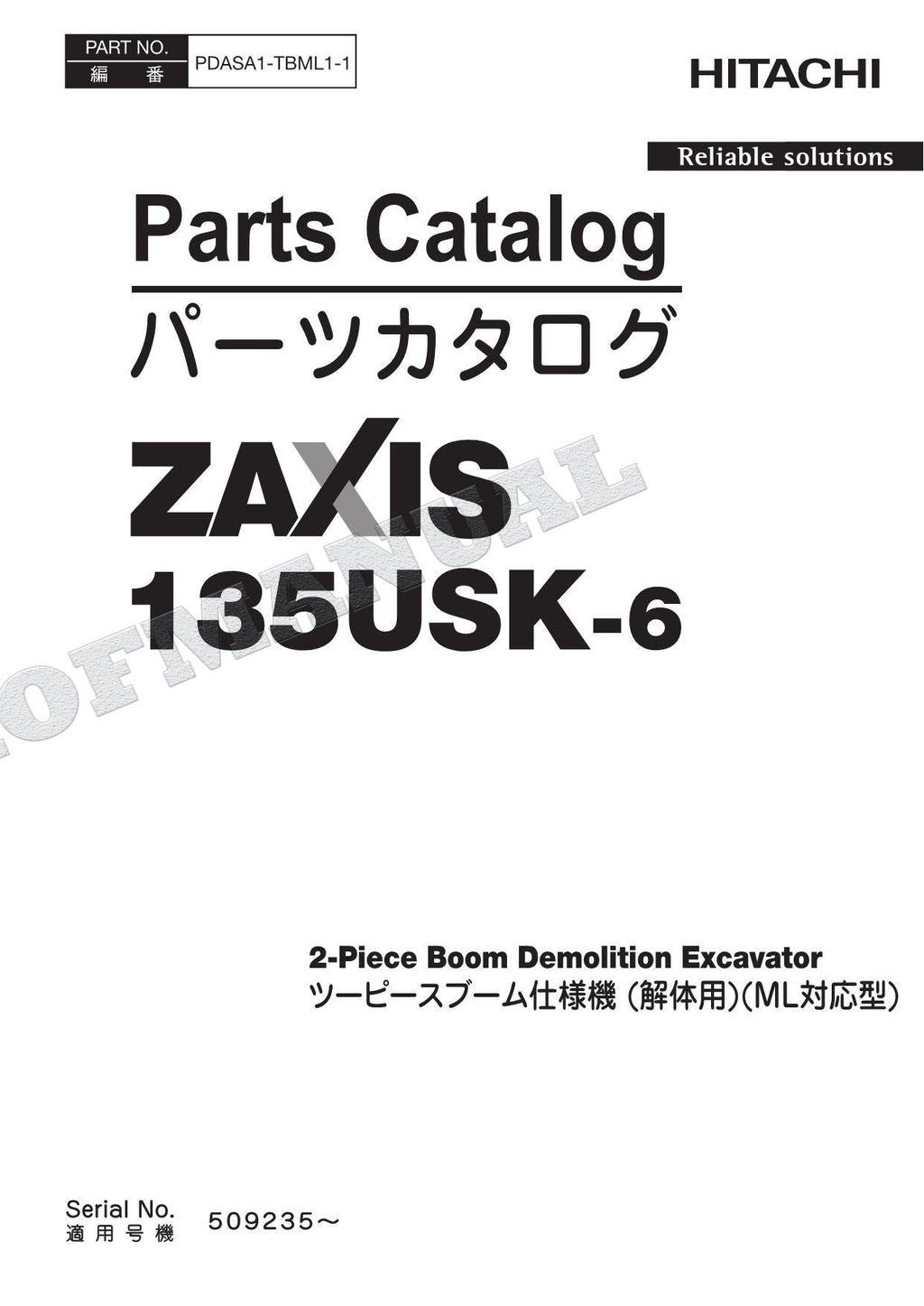 HITACHI ZAXIS 135USK-6 2-Piece Boom Demolition Excavator Parts Catalog Manual