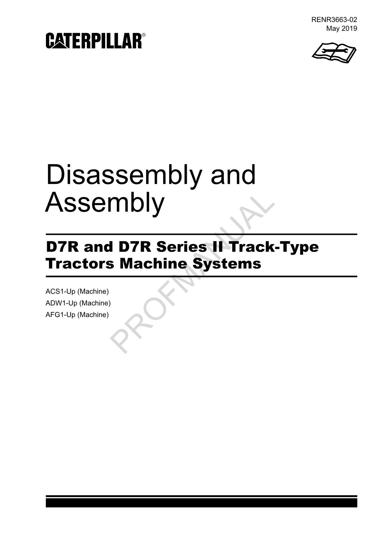 Caterpillar D7R D7R Series 2 Tractor Machine SYS Manual Disassem Assem RENR3663