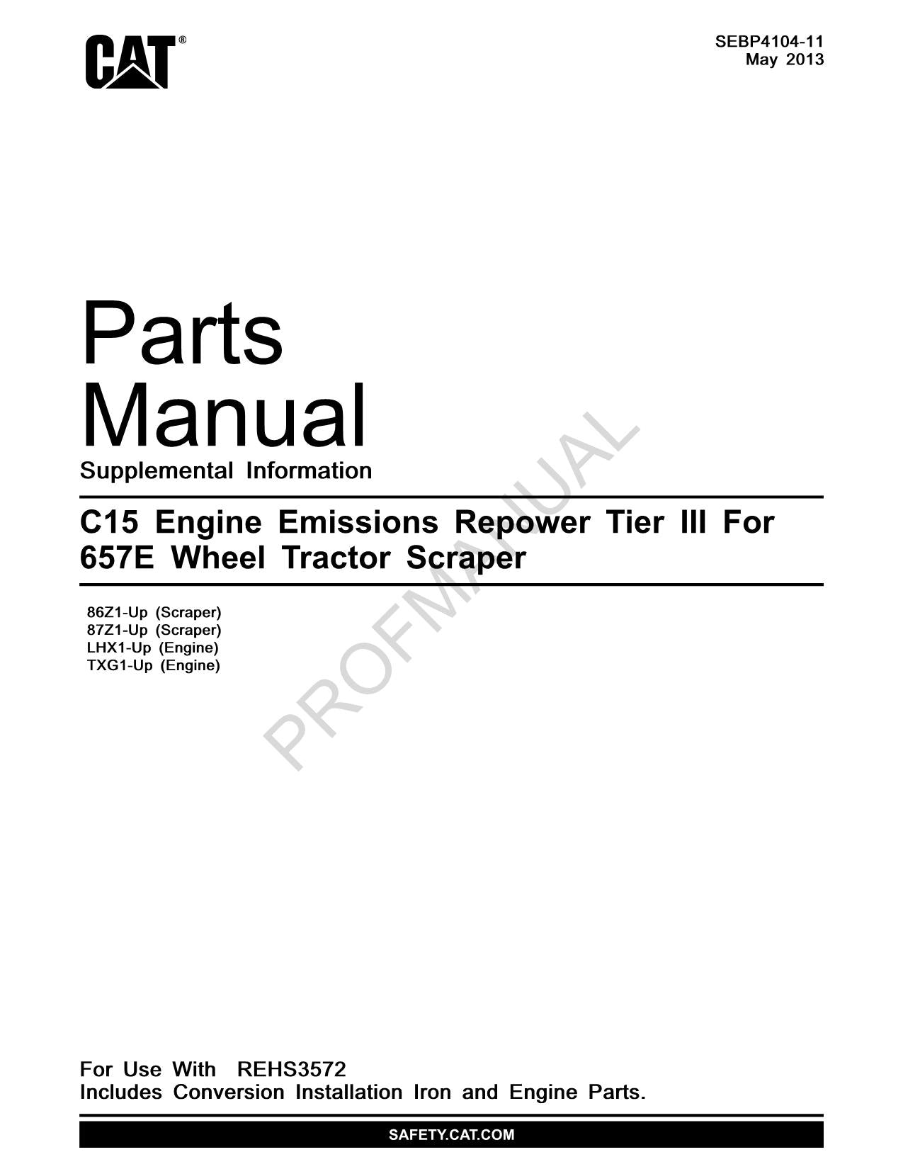 Caterpillar C15 Engine Tier 3 657E Tractor Scraper Suppl Parts Catalog Manual