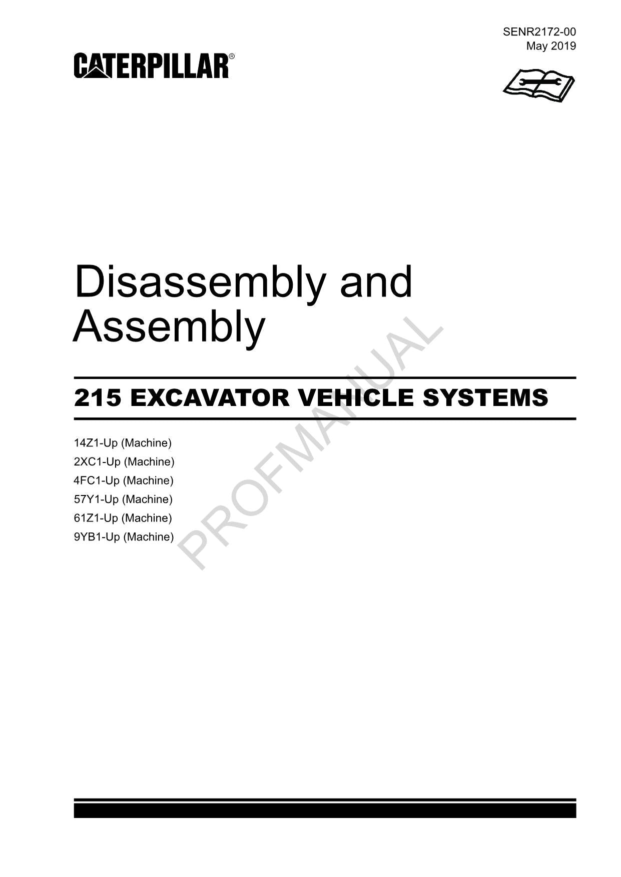 Manual de desmontaje y montaje del sistema de VEHÍCULO EXCAVADORA Caterpillar 215 SENR2172