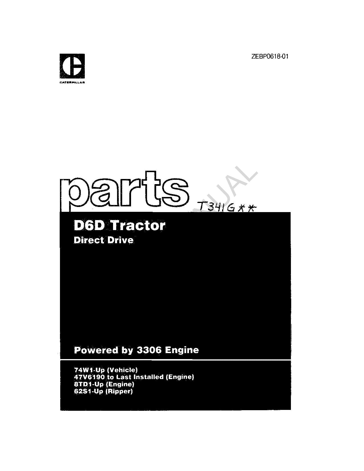 Caterpillar Cat D6D Tractor Direct Drive Parts Catalog Manual ZEBP0618