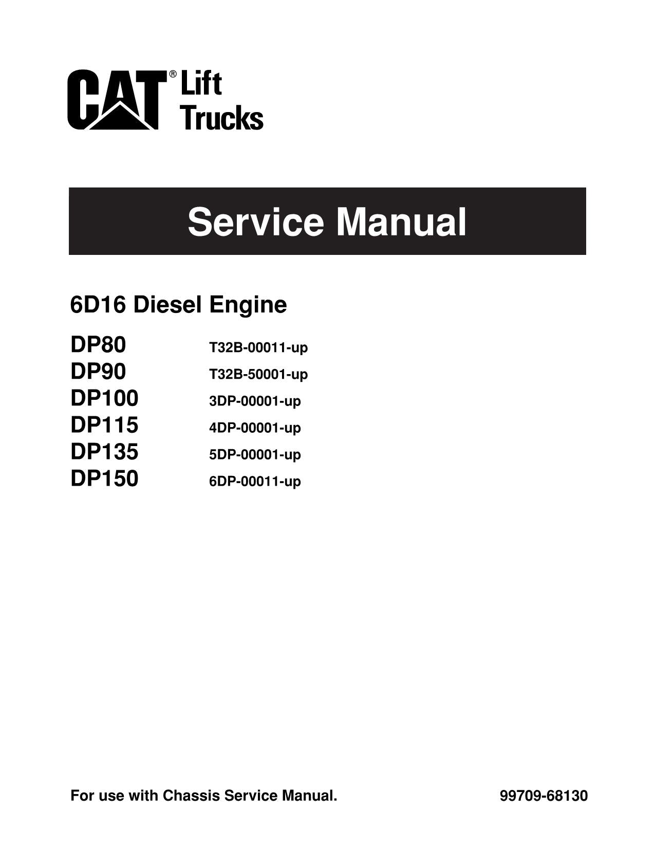 Manual de servicio del motor DP80, DP90, DP100, DP115 y DP135 de Caterpillar Lift Truck 6D16